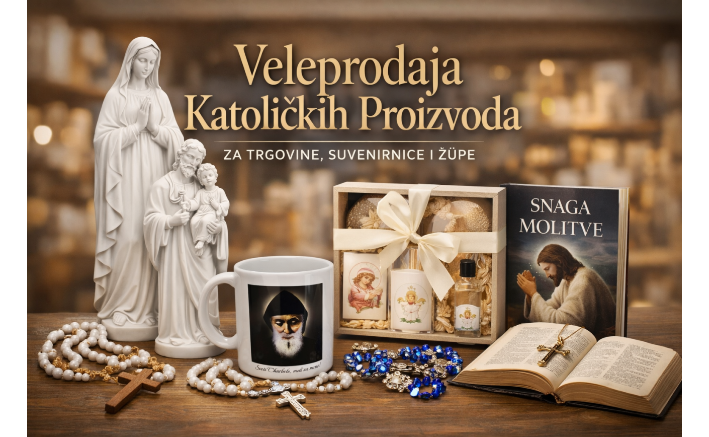 Veleprodaja katoličkih proizvoda za trgovine, suvenirnice, župe i web shopove
